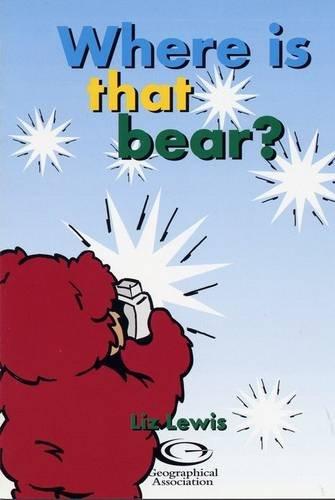 Where is the Bear? (Barnaby Bear Edinburgh Diary S.)