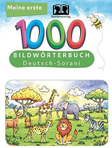 Interkultura Meine ersten 1000 Wörter Bildwörterbuch Deutsch-Sorani: Bildwörterbuch für Deutsch als Fremdsprache und Sorani-Mutterspachler