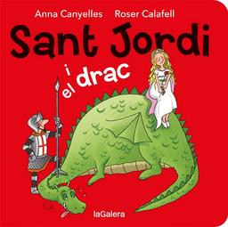 Sant Jordi i el drac (Àlbums il·lustrats, Band 152)