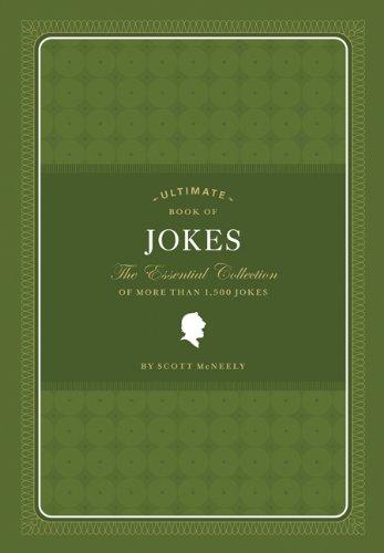 Ultimate Book of Jokes: The Essential Collection of More Than 1,500 Jokes