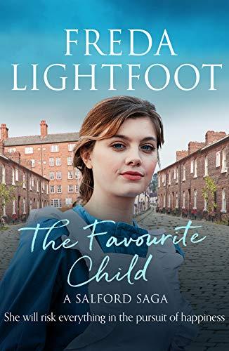 The Favourite Child (A Salford Saga, Band 2)