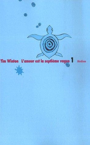 Les aventures de Lockie Leonard. Vol. 1. L'amour est la septième vague