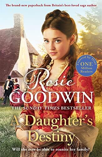 A Daughter's Destiny: The heartwarming new tale from Britain's best-loved saga author (Precious Stones)