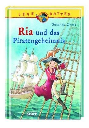 Ria und das Piratengeheimnis