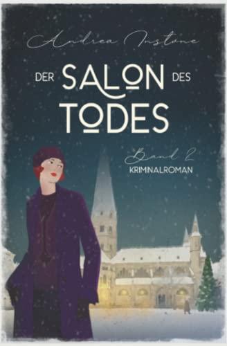 Der Salon des Todes (Fräulein Schumacher ermittelt, Band 2)