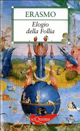 Elogio della follia