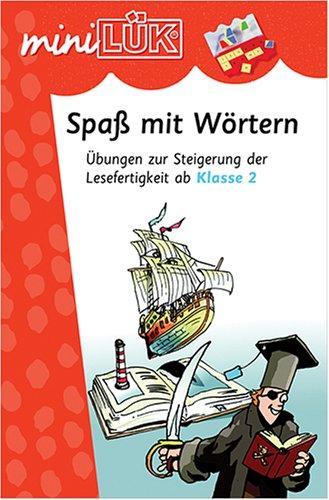 Mini LÜK, Übungshefte, Spaß mit Wörtern. Übungen zur Steigerung der Lesefertigkeit, ab Klasse 2