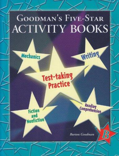 Goodman's Five-Star Stories Activity Books: Level B (JT: Fiction Based Reading)