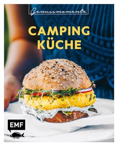 Genussmomente: Camping-Küche: Schnelle und einfache Outdoor-Rezepte mit wenig Zutaten: Hüttenkäse-Müsli, One-Pot-Pasta, Chorizo-Quesadillas und mehr!