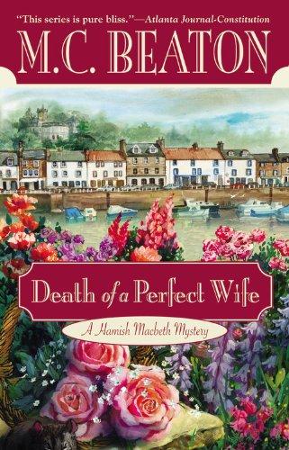 Death of a Perfect Wife (Hamish Macbeth Mystery)