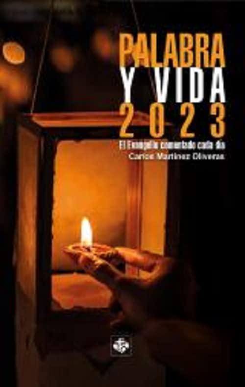 PALABRA Y VIDA 2023 EL EVANGELIO COMENTADO DIA A DIA