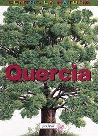 La quercia (Dentro la natura)