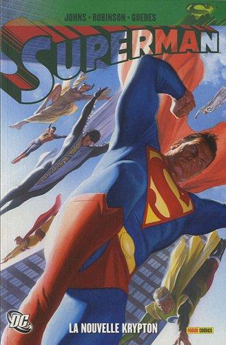 Superman. Vol. 1. La nouvelle Krypton