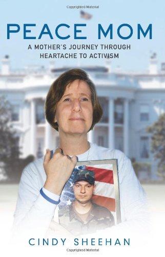 Peace Mom: A Mother's Journey through Heartache to Activism