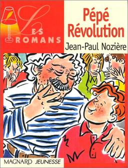 Pépé Révolution