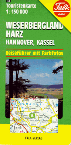 Weserbergland, Harz, Hannover, Kassel  (Touristenkarte 1:150000, Band 12)