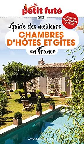 Guide des meilleurs chambres d'hôtes et gîtes en France : 2021