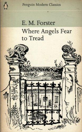 Where Angels Fear to Tread (Modern Classics)