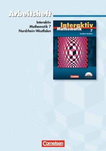 Mathematik interaktiv - Nordrhein-Westfalen: 7. Schuljahr - Standardarbeitsheft: Mit eingelegten Lösungen: Mit Lösungsteil