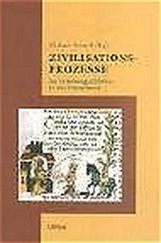 Zivilisationsprozesse. Zu Erziehungsschriften in der Vormoderne