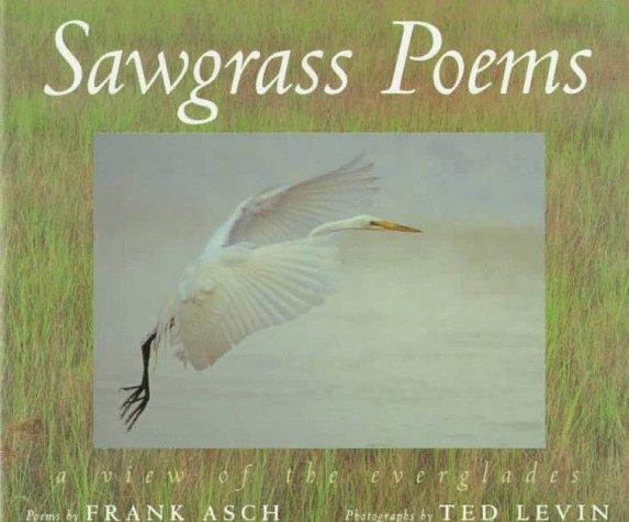 Sawgrass Poems: A View of the Everglades