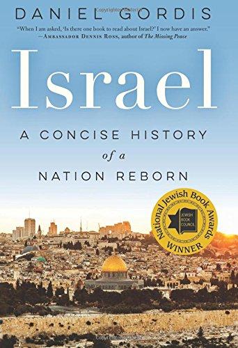 Israel: A Concise History of a Nation Reborn