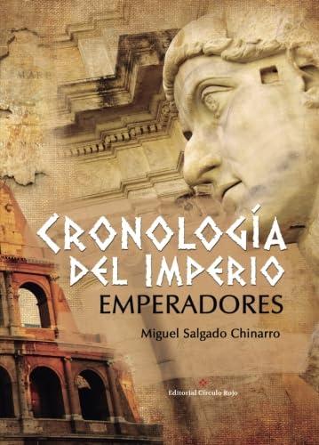 Cronología del imperio Emperadores