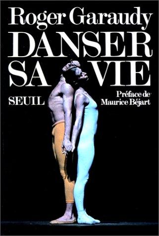 Danser sa vie