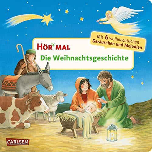 Hör mal: Die Weihnachtsgeschichte