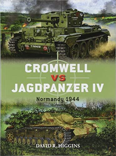 Cromwell vs Jagdpanzer IV: Normandy 1944 (Duel, Band 86)