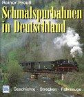 Schmalspurbahnen in Deutschland. Geschichte. Strecken. Fahrzeuge