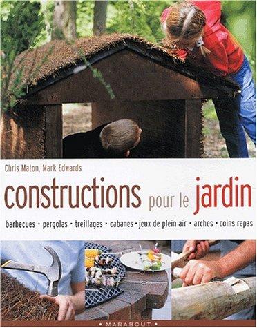 Constructions pour le jardin