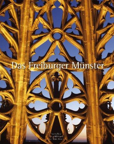 Das Freiburger Münster, Freiburg-Bildband mit über 200 Farbfotos