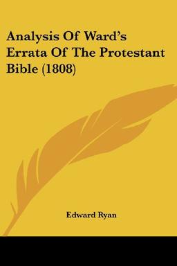 Analysis Of Ward's Errata Of The Protestant Bible (1808)