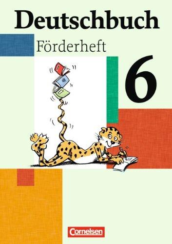 Deutschbuch - Fördermaterial - zu allen Ausgaben: 6. Schuljahr - Förderheft