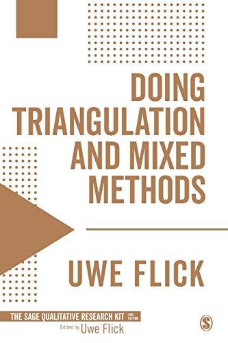 Doing Triangulation and Mixed Methods (Sage Qualitative Research Kit)