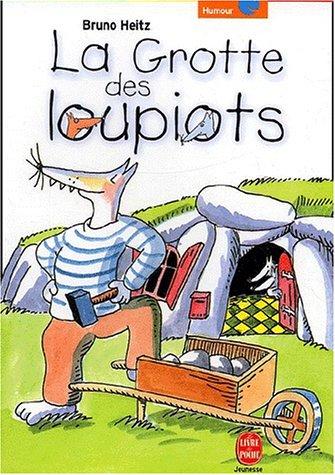 La grotte des loupiots