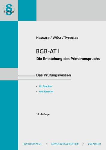 BGB-AT I. Die Entstehung des Primäranspruchs