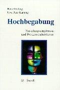 Hochbegabung: Forschungsergebnisse und Fördermöglichkeiten