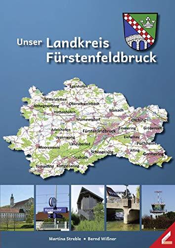 Unser Landkreis Fürstenfeldbruck