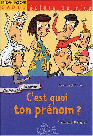 C'est quoi ton prénom ?