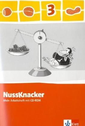 Der Nussknacker. Arbeitsheft 3. Schuljahr mit CD-ROM: Ausgabe für Hamburg, Bremen, Hessen, Baden-Württemberg, Berlin, Brandenburg, Mecklenburg-Vorpommern, Sachsen-Anhalt, Thüringen