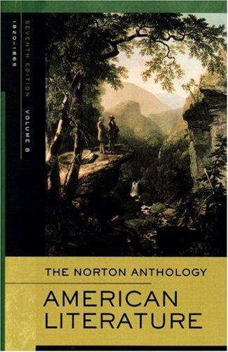 Norton Anthology of American Literature. Vol. B