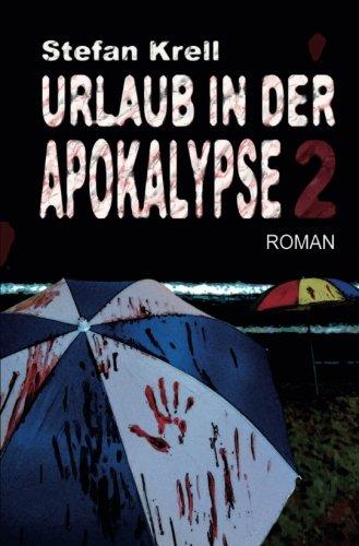 Urlaub in der Apokalypse 2