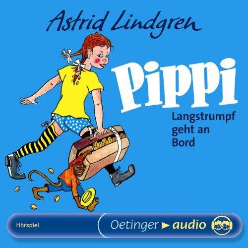 Pippi Langstrumpf geht an Bord (CD): Hörspiel