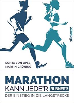 Runner's World: Marathon kann Jede*r: Der Einstieg in die Langstrecke