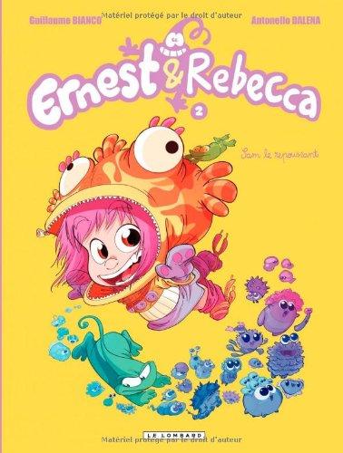 Ernest & Rebecca. Vol. 2. Sam le repoussant