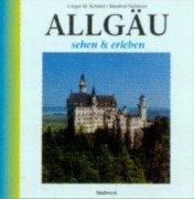 Allgäu sehen und erleben