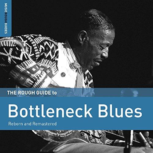 Rough Guide: Bottleneck Blues