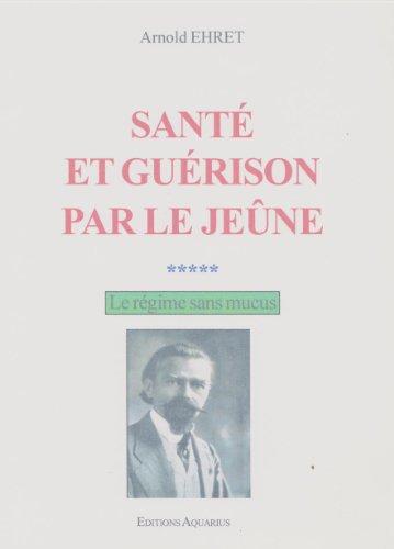 Santé et Guérison par le Jeûne